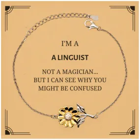 Badass Linguist Gifts, I'm Linguist not a magician, Sarcastic Sunflower Bracelet for Linguist Birthday Christmas for  Men, Women, Friends, Coworkers